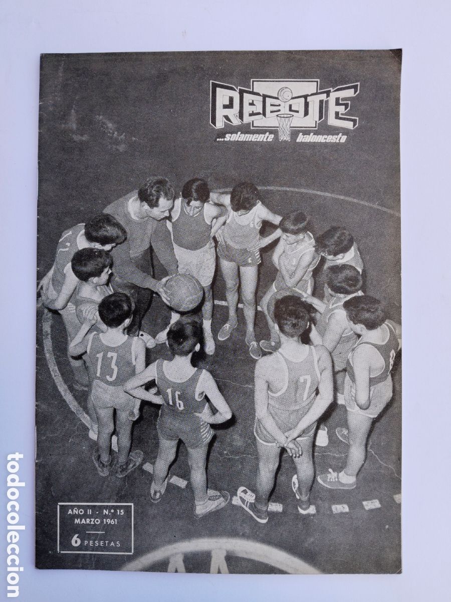 Collezionismo sportivo: ANTIGUA Y PRECIOSA E INTERESANTISIMA REVISTA REBOTE N&deg; 15 de 1961 - SOLAMENTE BALONCESTO - CON MULTI