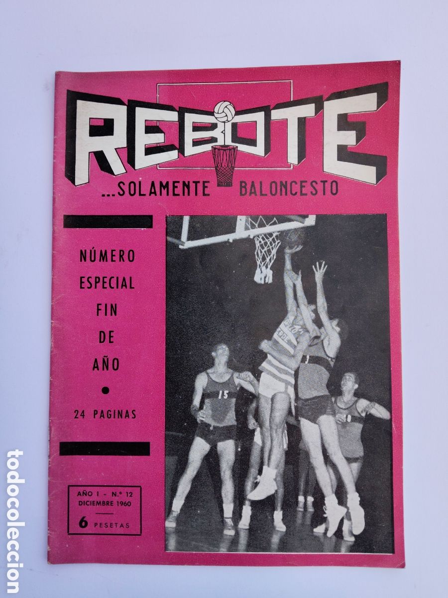 Coleccionismo deportivo: ANTIGUA Y PRECIOSA E INTERESANTISIMA REVISTA REBOTE N&deg; 12 de 1960 - SOLAMENTE BALONCESTO - CON MULTI