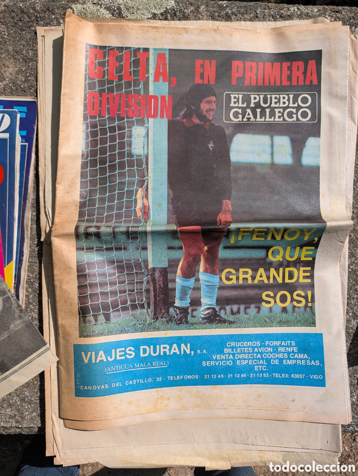 Coleccionismo deportivo: P&oacute;ster Gigante RC CELTA - Temporada 1975-76 - Especial &rdquo;Fenoy, &iexcl;Qu&eacute; grande sos!&rdquo; - El Pueblo Galle