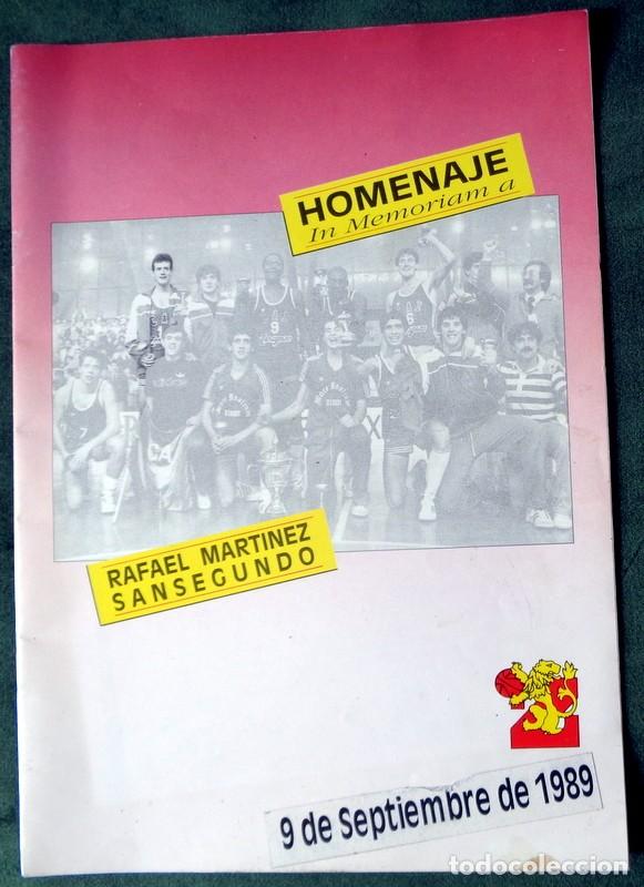 Collectionnisme sportif: PROGRAMA REVISTA HOMENAJE IN MEMORIAM SANSEGUNDO CAI ZARAGOZA BASKET BALONCESTO 1989. JOAQUIN SABINA