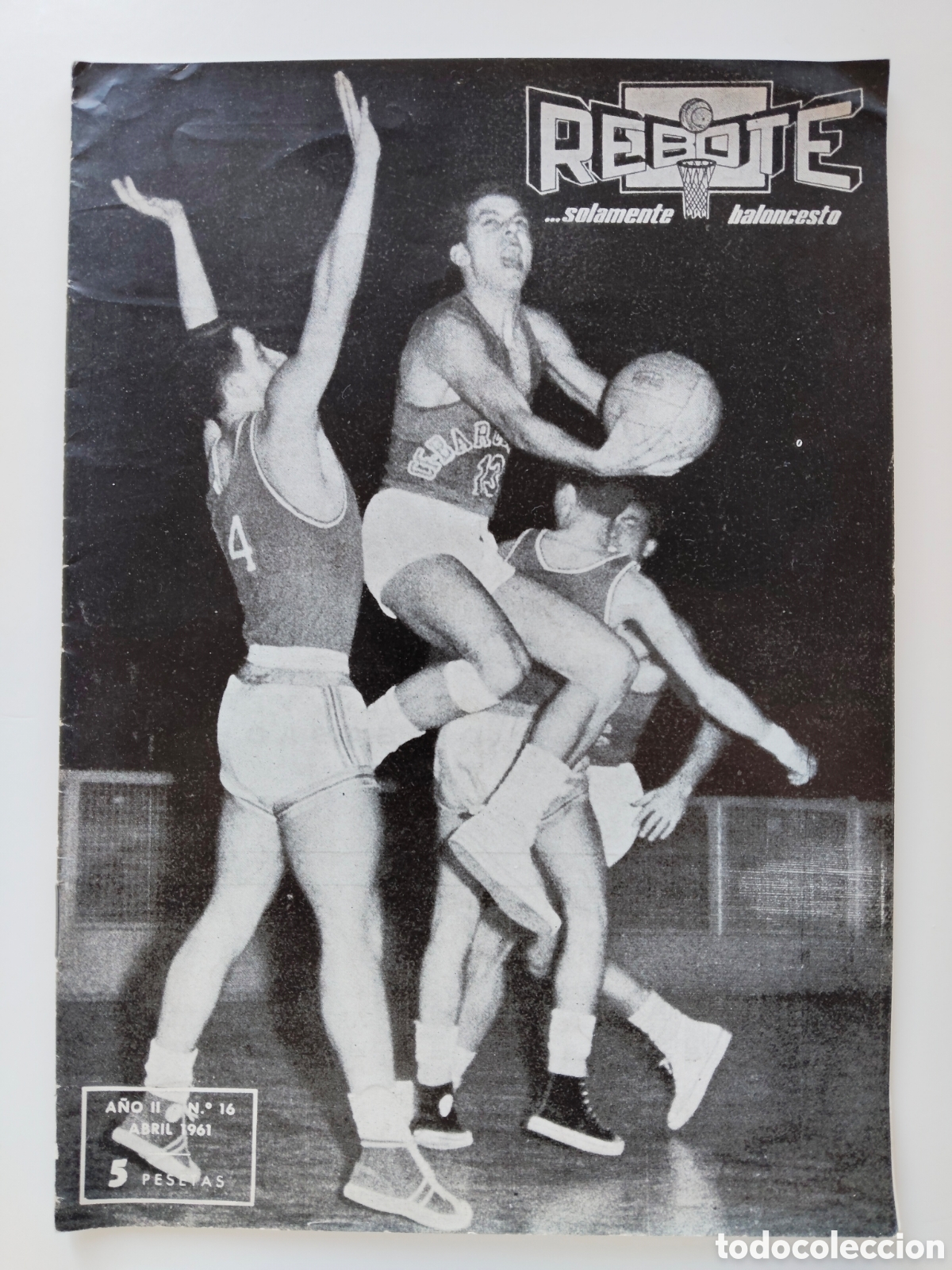 Colecionismo desportivo: ANTIGUA REVISTA REBOTE SOLAMENTE BALONCESTO N&deg; 16 1961 - COPA DE EUROPA ESPA&Ntilde;A BELGICA , LUIS RODRIG