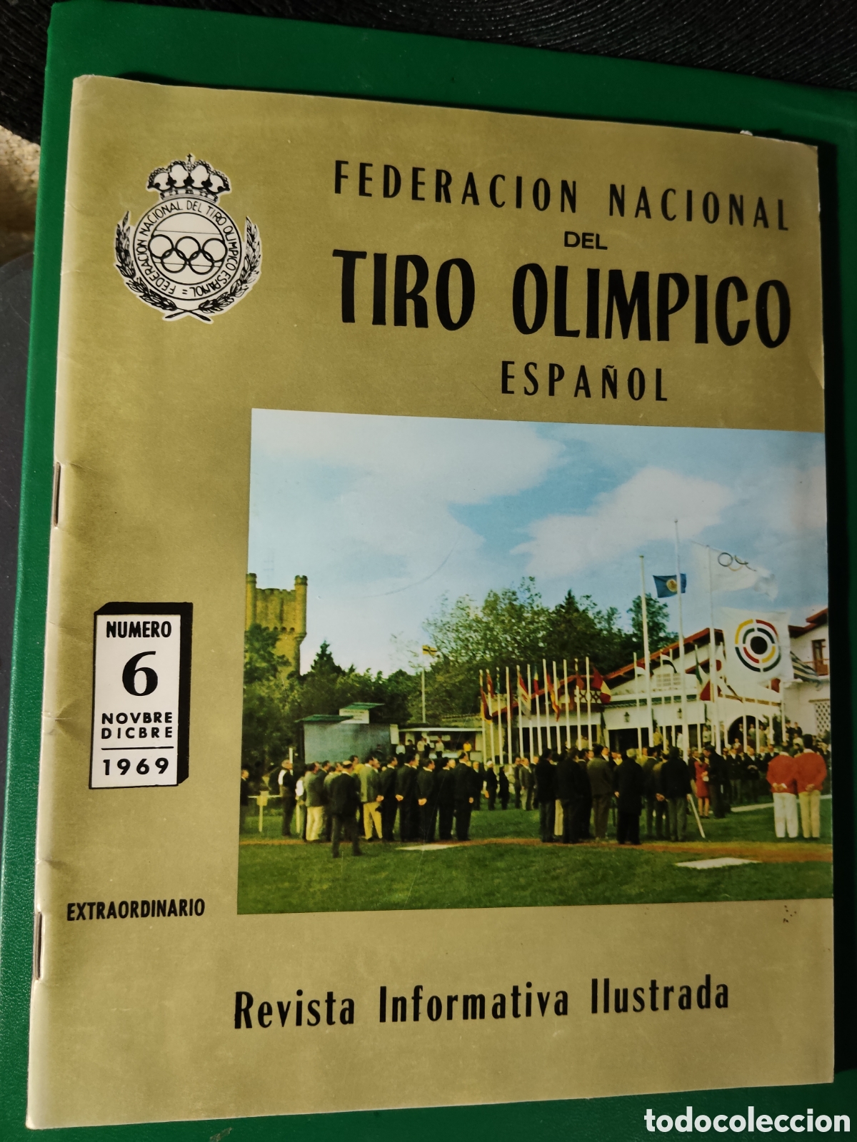 Coleccionismo deportivo: Revista federaci&oacute;n nacional del tiro ol&iacute;mpico espa&ntilde;ol n&deg;6 diciembre 1969