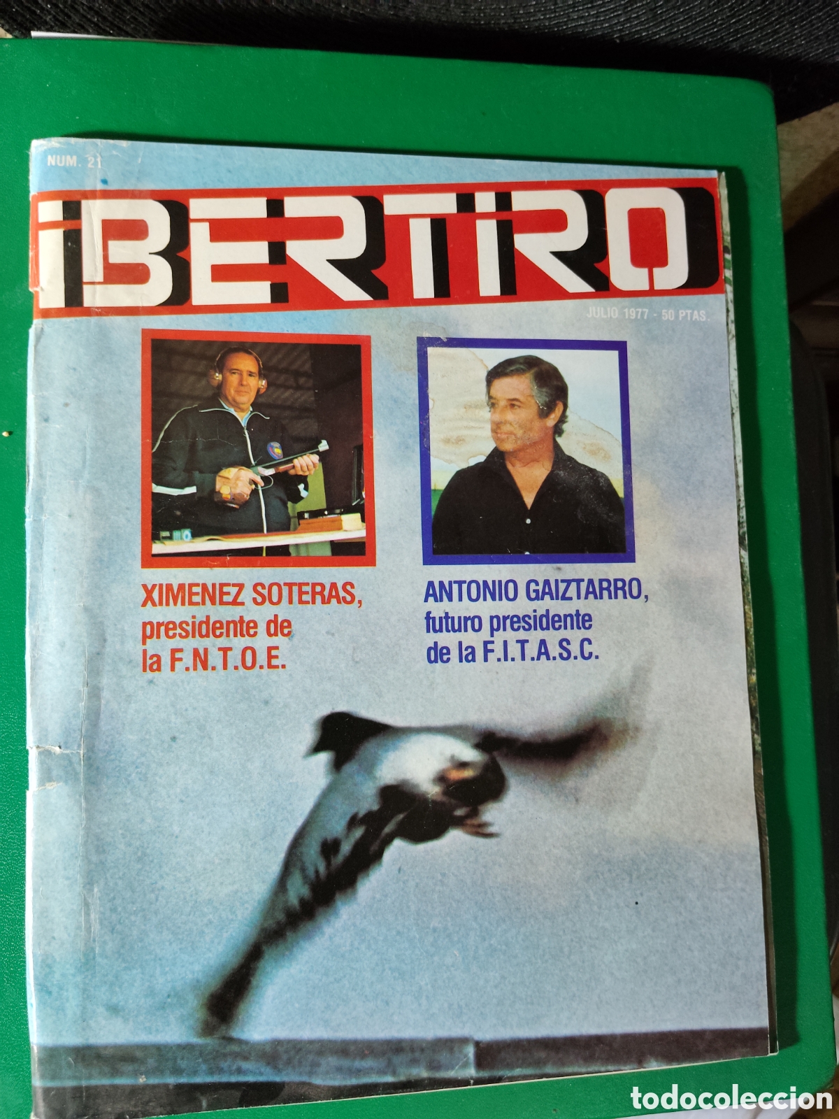 Coleccionismo deportivo: IBERTIRO N&ordm; 21 JULIO 1977 - REVISTA DE CAZA Y COMPETICION DE TIRO