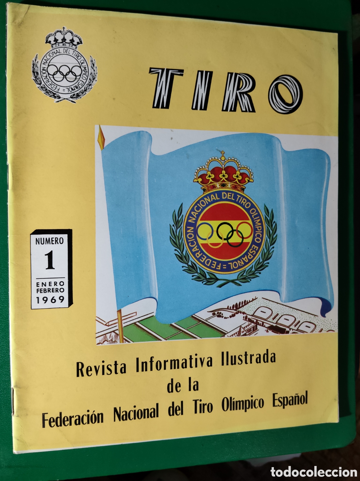 Collectionnisme sportif: FEDERACI&Oacute;N NACIONAL DEL TIRO OL&Iacute;MPICO ESPA&Ntilde;OL. N&ordm; 1. 1969. REVISTA INFORMATIVA. TIRO