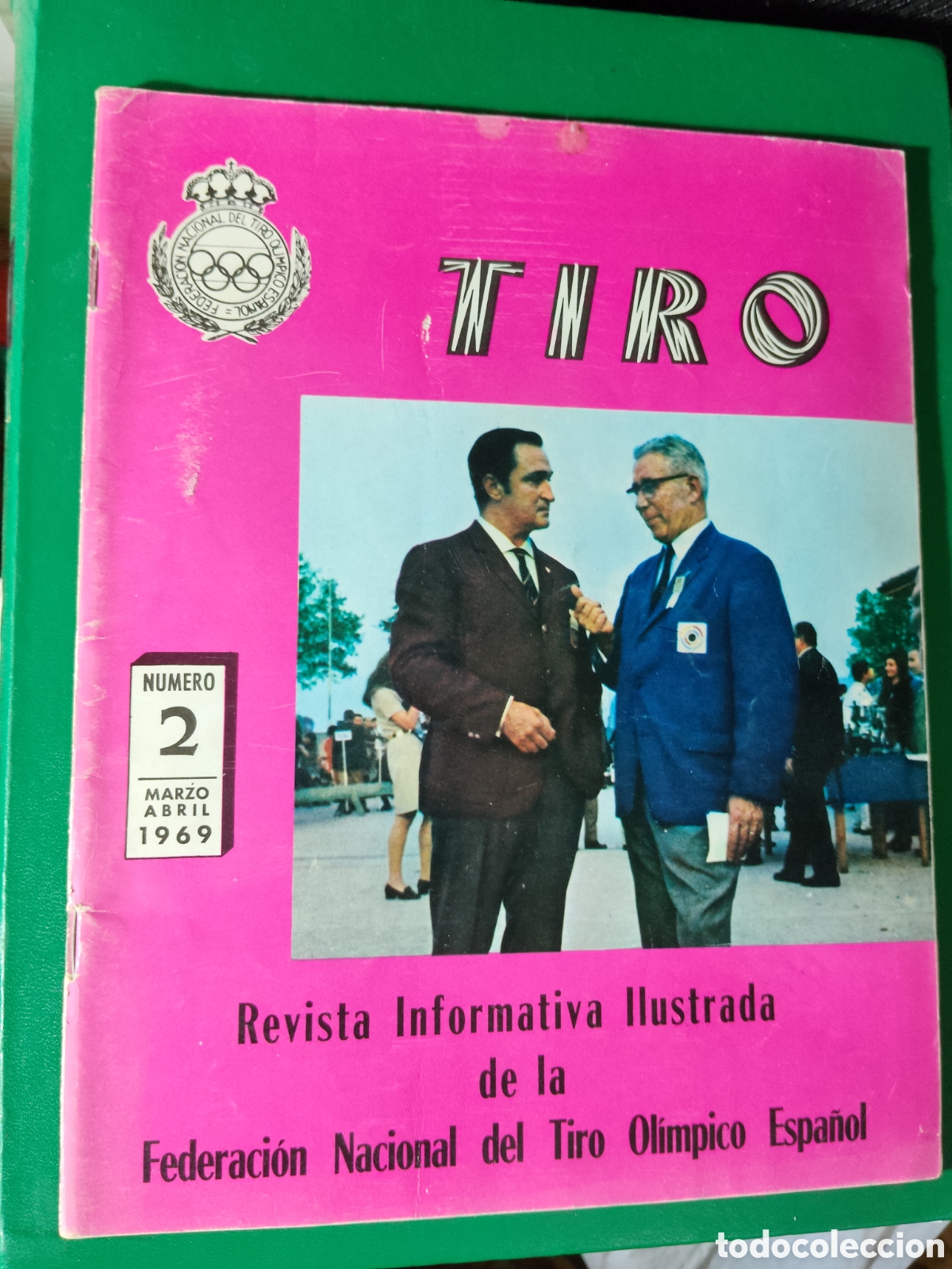 Sammelleidenschaft Sport: FEDERACI&Oacute;N NACIONAL DEL TIRO OL&Iacute;MPICO ESPA&Ntilde;OL. N&ordm; 2 . 1969. REVISTA INFORMATIVA. TIRO