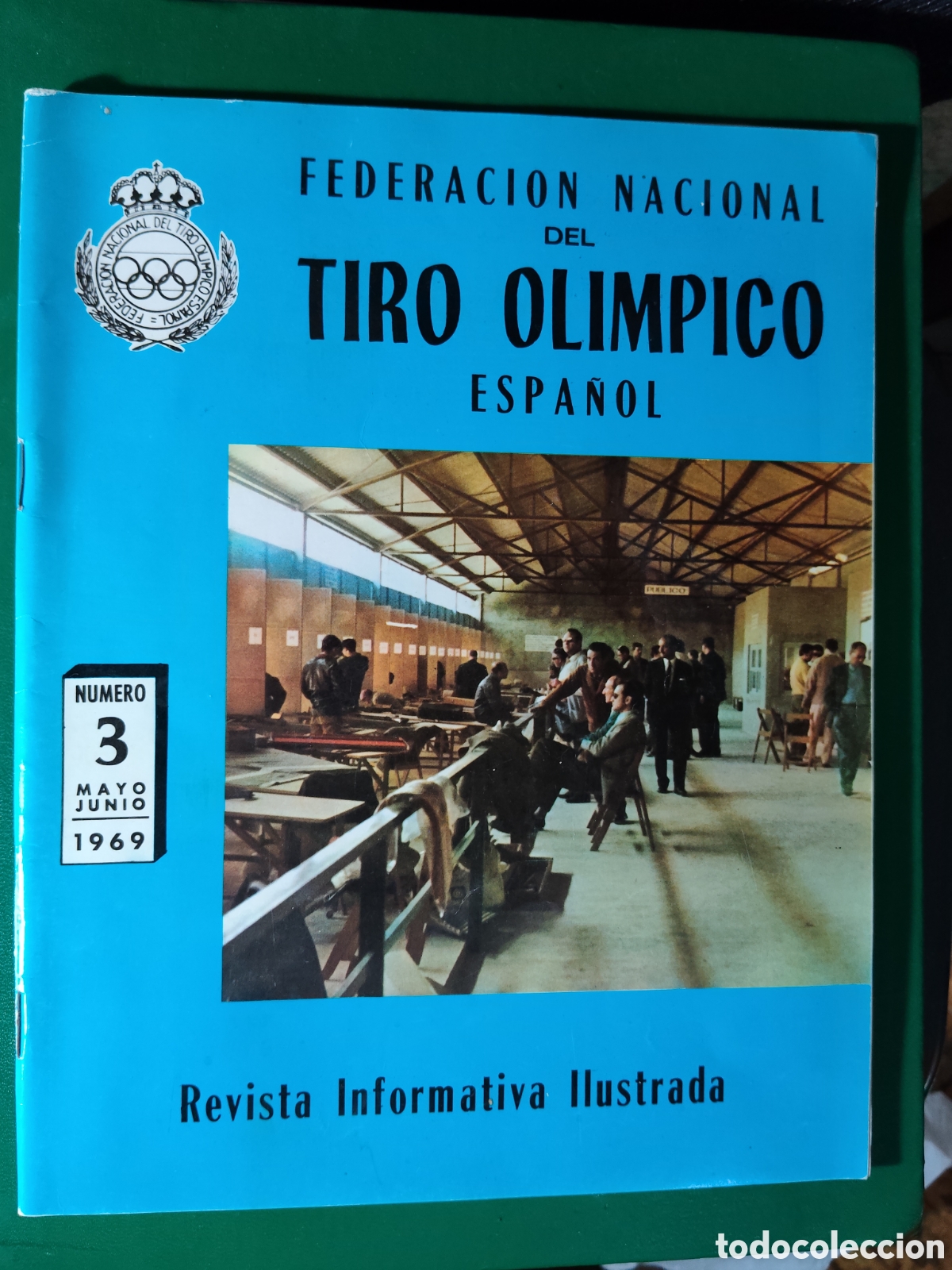 Coleccionismo deportivo: FEDERACI&Oacute;N NACIONAL DEL TIRO OL&Iacute;MPICO ESPA&Ntilde;OL. N&ordm; 3 1969. REVISTA INFORMATIVA. TIRO