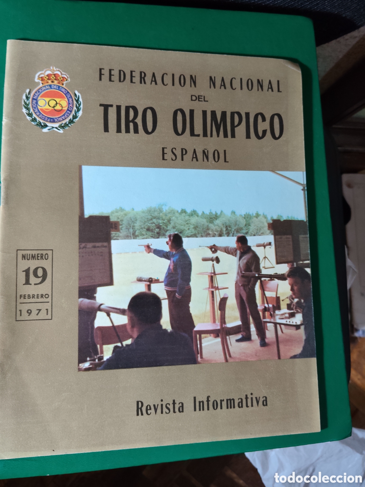 Collezionismo sportivo: FEDERACI&Oacute;N NACIONAL DEL TIRO OL&Iacute;MPICO ESPA&Ntilde;OL. N&ordm; 19 1971. REVISTA INFORMATIVA. TIRO