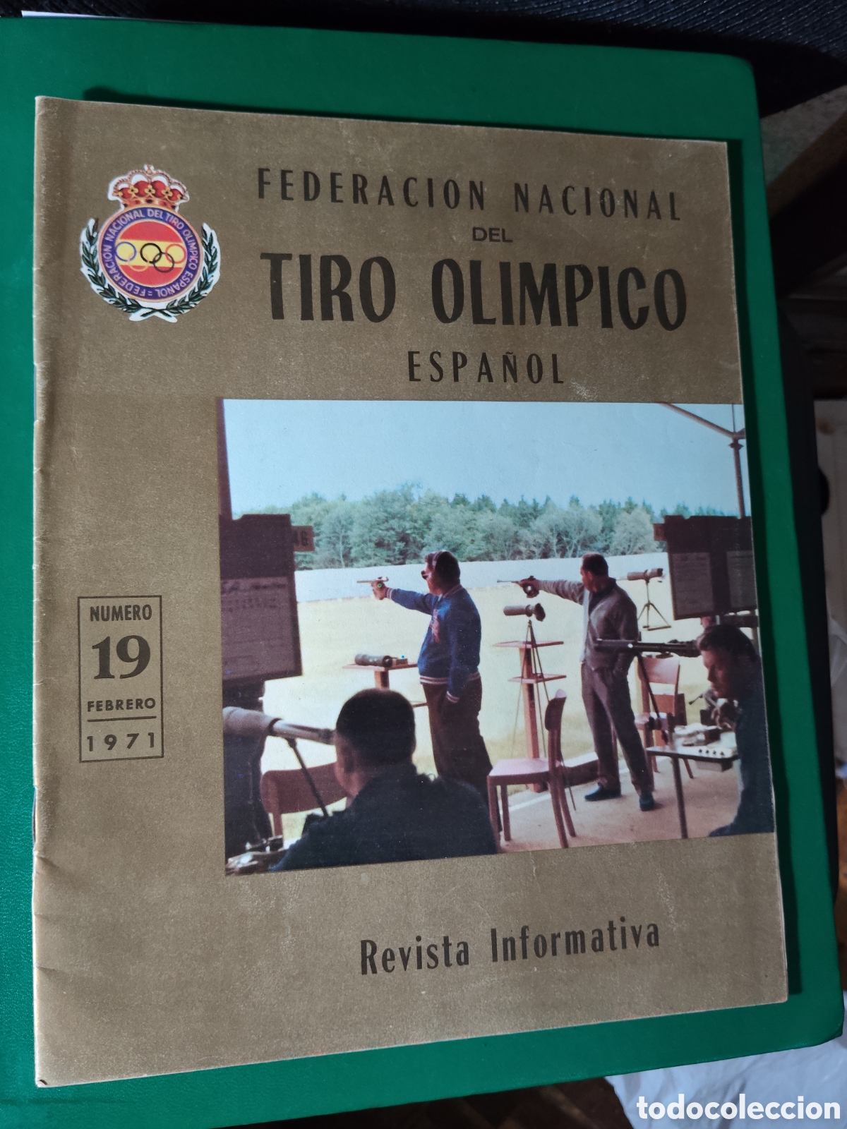 Coleccionismo deportivo: FEDERACI&Oacute;N NACIONAL DEL TIRO OL&Iacute;MPICO ESPA&Ntilde;OL. N&ordm; 19 1971. REVISTA INFORMATIVA. TIRO