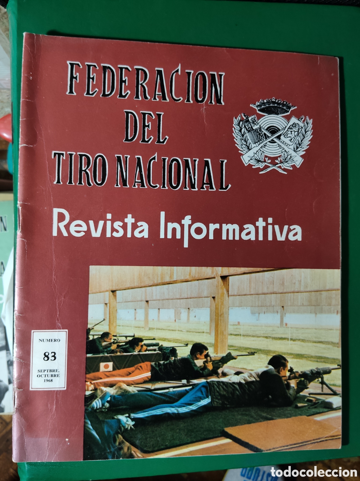 Coleccionismo deportivo: FEDERACI&Oacute;N NACIONAL DEL TIRO OL&Iacute;MPICO ESPA&Ntilde;OL. N&ordm; 83 1968. REVISTA INFORMATIVA.1 epoca