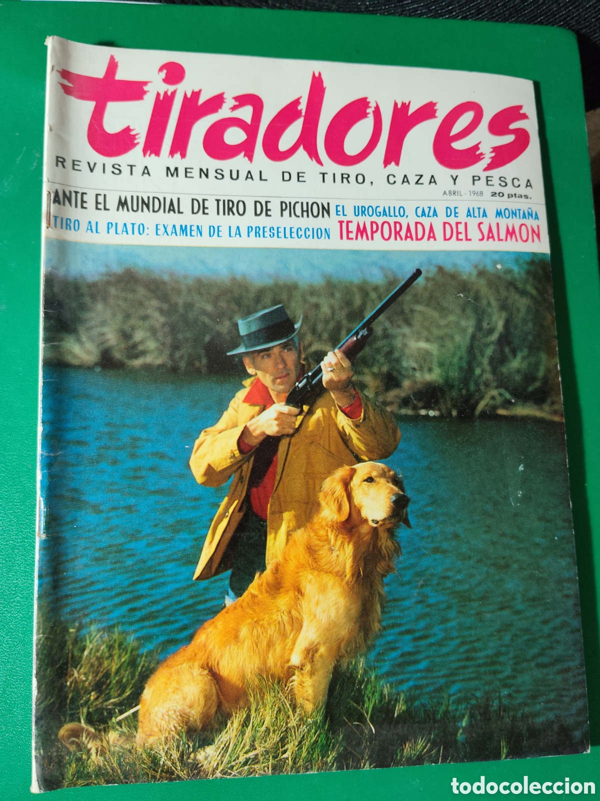 Coleccionismo deportivo: Tiradores revista tiro caza pesca abril 1968 n&deg;7