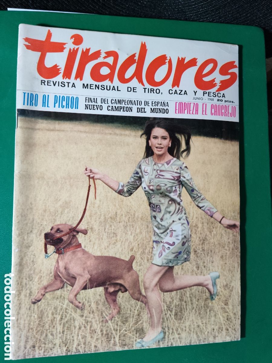 Coleccionismo deportivo: Tiradores revista tiro caza pesca abril 1968 n&deg;9