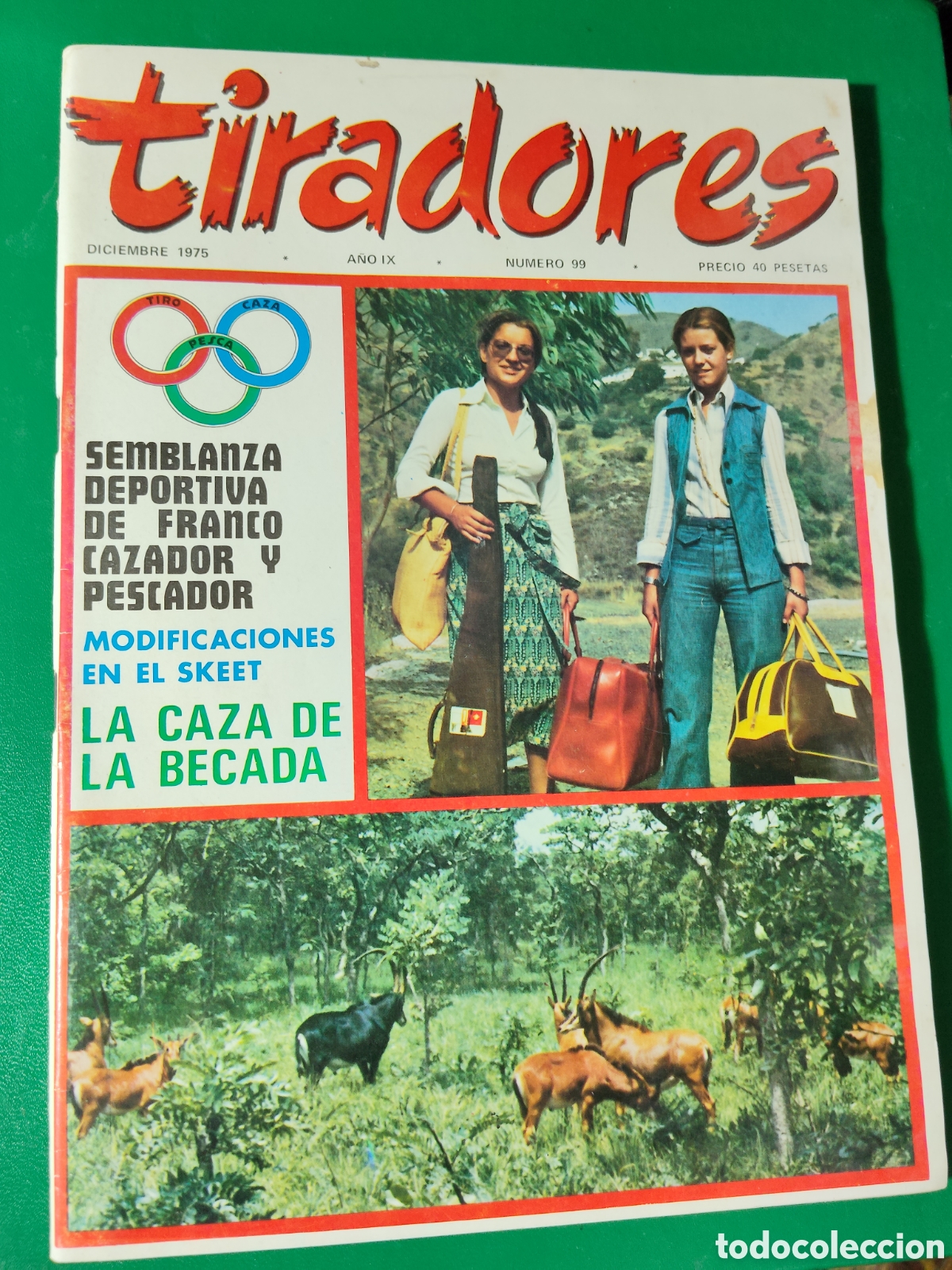 Coleccionismo deportivo: Tiradores revista tiro caza pesca diciembre 1975 n&deg;99