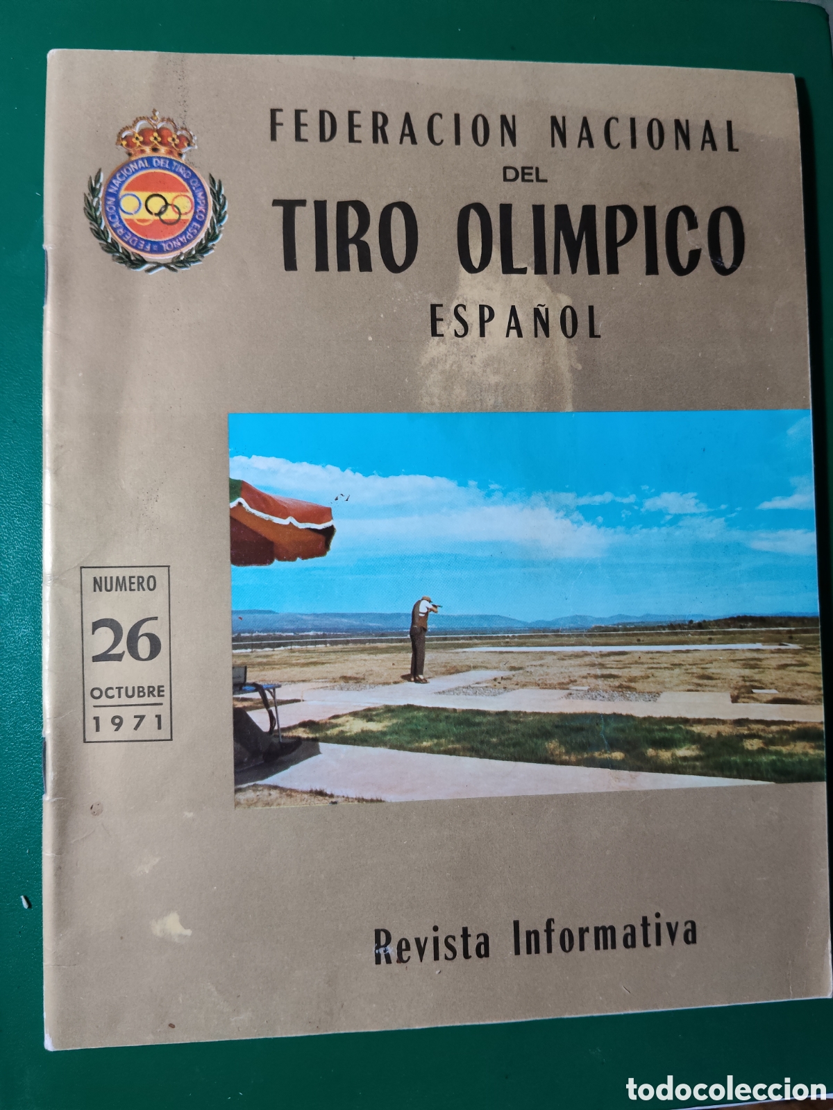 Coleccionismo deportivo: FEDERACI&Oacute;N NACIONAL DEL TIRO OL&Iacute;MPICO ESPA&Ntilde;OL. N&ordm; 26 1971. REVISTA INFORMATIVA. TIRO