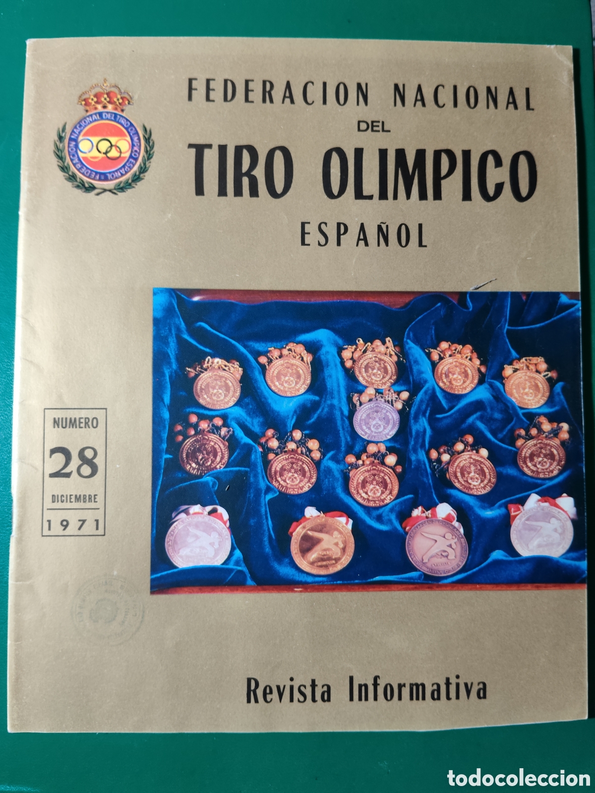 Coleccionismo deportivo: FEDERACI&Oacute;N NACIONAL DEL TIRO OL&Iacute;MPICO ESPA&Ntilde;OL. N&ordm; 28 1971. REVISTA INFORMATIVA. TIRO