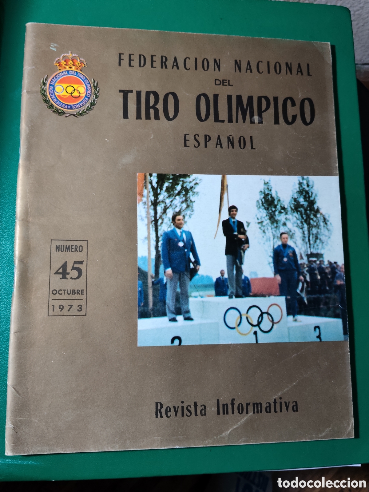 Sports collectibles: FEDERACI&Oacute;N NACIONAL DEL TIRO OL&Iacute;MPICO ESPA&Ntilde;OL. N&ordm; 45 1973. REVISTA INFORMATIVA. TIRO