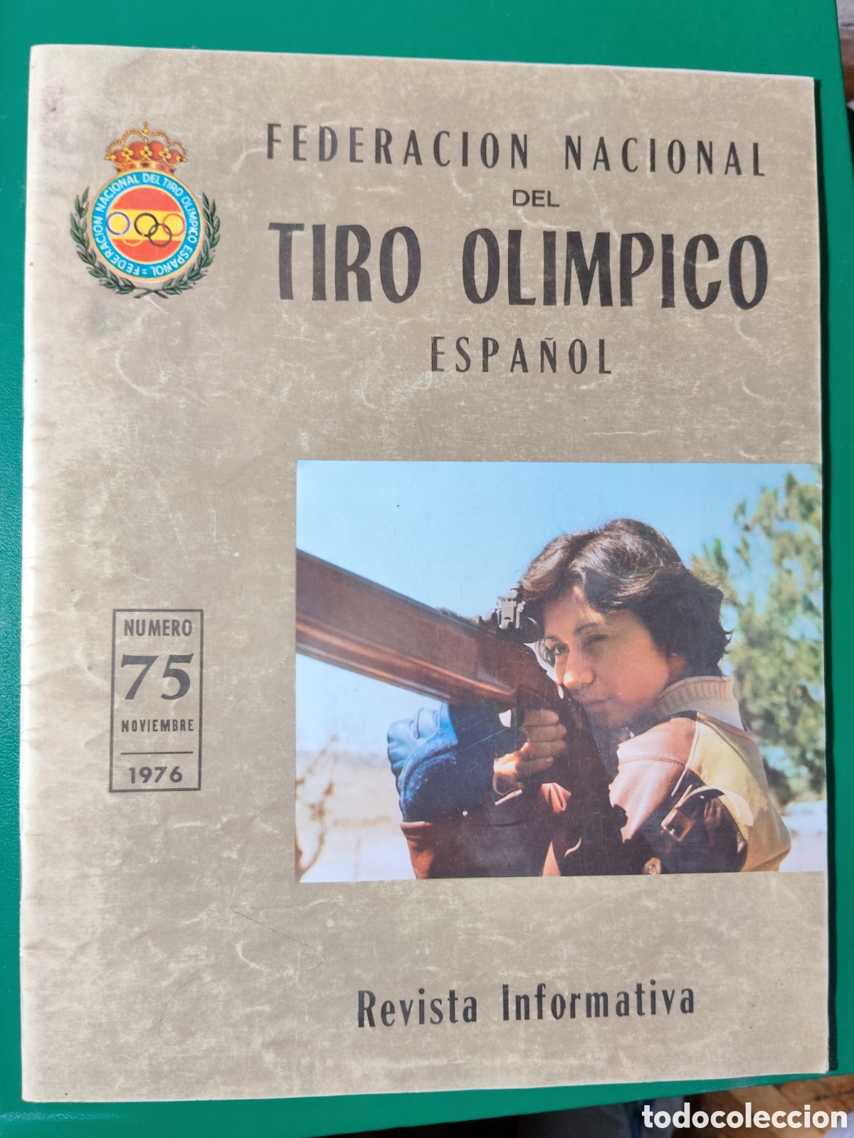 Coleccionismo deportivo: FEDERACI&Oacute;N NACIONAL DEL TIRO OL&Iacute;MPICO ESPA&Ntilde;OL. N&ordm; 75 1976. REVISTA INFORMATIVA. TIRO