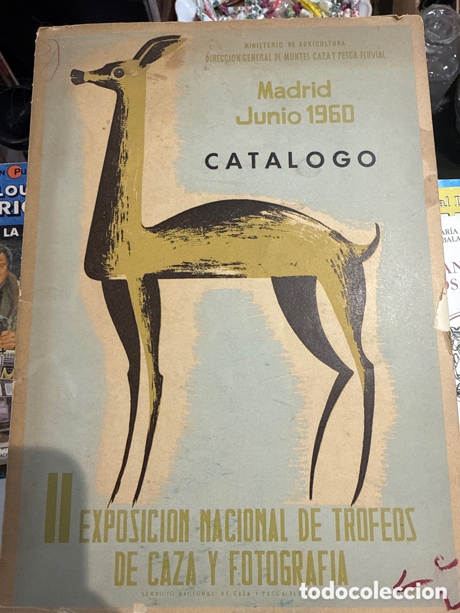 Collezionismo sportivo: CAT&Aacute;LOGO II EXPOSICI&Oacute;N NACIONAL DE TROFEOS DE CAZA Y FOTOGRAFIA