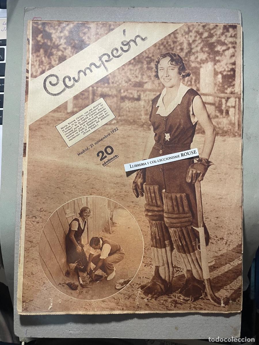 Coleccionismo deportivo: ANTIGUA PUBLICACI&Oacute;N - CAMPE&Oacute;N - MADRID 21 NOVIEMBRE 1932 A&Ntilde;O I N&ordm; 3 AUTOMOVILISMO GRAN PREMIO DE ES