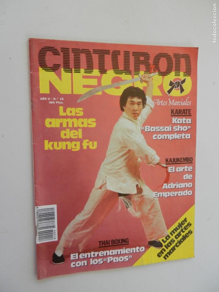 Sammelleidenschaft Sport: CINTURON NEGRO -ARTES MARCIALES N&ordm; 18- LAS ARMAS DE KUNG -FU KAJUKEMBO - THAI BOXING -1989