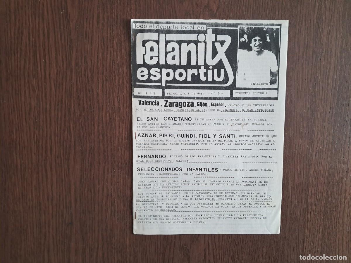 Coleccionismo deportivo: revista de deportes, Felanitx esportiu, n&ordm; 127, 1 de mayo 1984, Mallorca.