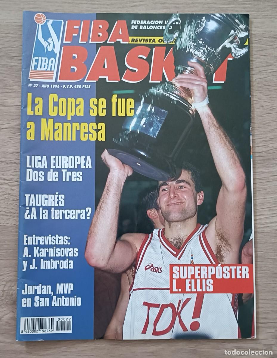 Colecionismo desportivo: Revista FIBA BASKET 27, Marzo 1996, LA COPA SE FUE A MANRESA, Baloncesto, ACB, NBA etc