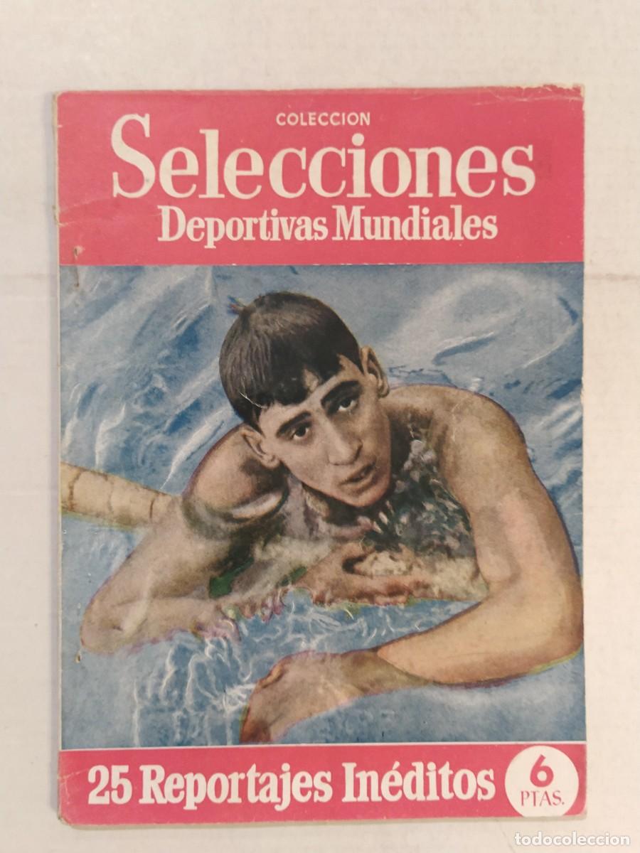 Coleccionismo deportivo: SELECCIONES DEPORTIVAS MUNDIALES - REVISTA MENSUAL DEL DEPORTE EN EL MUNDO