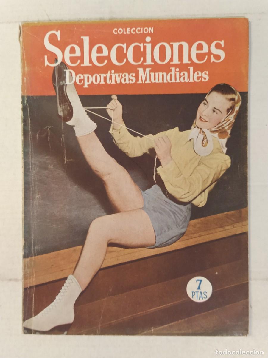 Coleccionismo deportivo: SELECCIONES DEPORTIVAS MUNDIALES - REVISTA MENSUAL DEL DEPORTE EN EL MUNDO