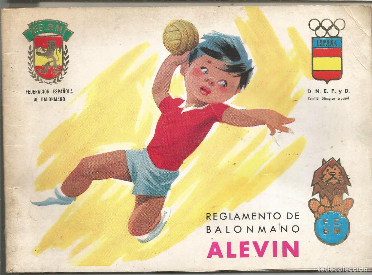 Collectionnisme sportif: REGLAMENTO DE BALONMANO ALEVIN, FEDERACION ESPA&Ntilde;OLA DE BALONMANO, COMITE OLIMPICO ESPA&Ntilde;OL