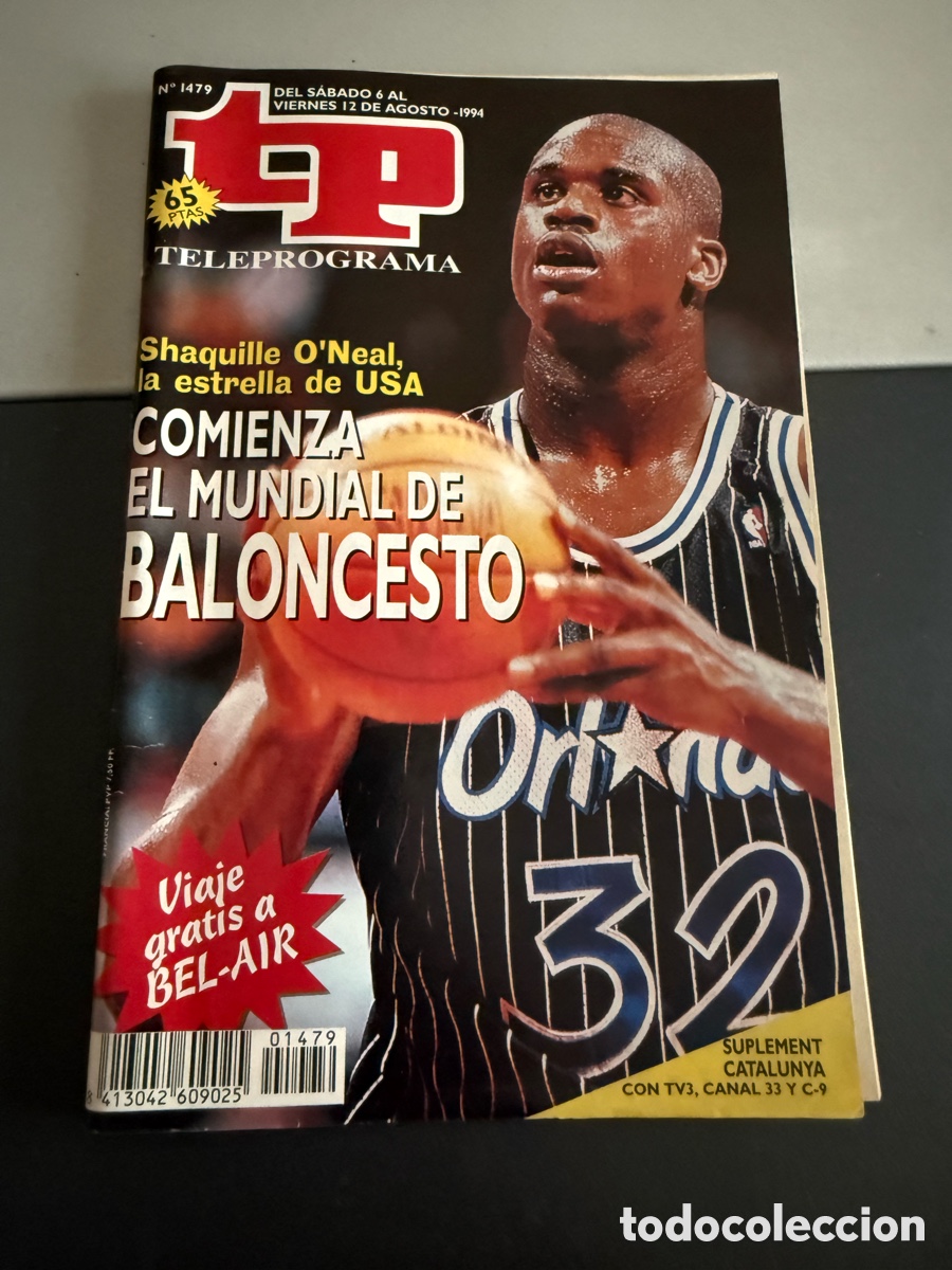 Coleccionismo deportivo: TP. Teleprograma n 1479. Agosto 1994. SHAQUILLE O&rsquo;NEAL