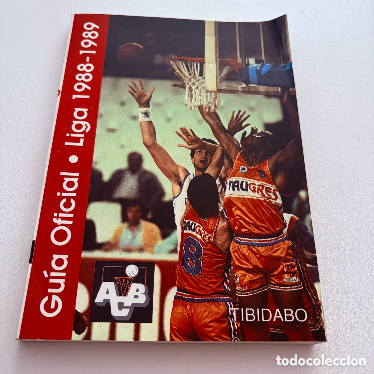 Sammelleidenschaft Sport: GUIA OFICIAL LIGA 1988-1989 ACB ASOCIACION DE CLUBS DE BALONCESTO - EDICIONES TIBIDABO