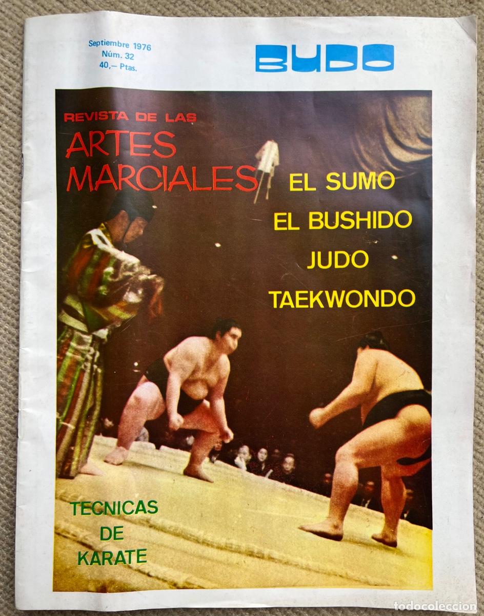 Coleccionismo deportivo: Revista Budo (N&deg; 32 - Sept. 1976) - Artes Marciales, El Sumo, Bushido, Judo, Taekwondo, Karate)