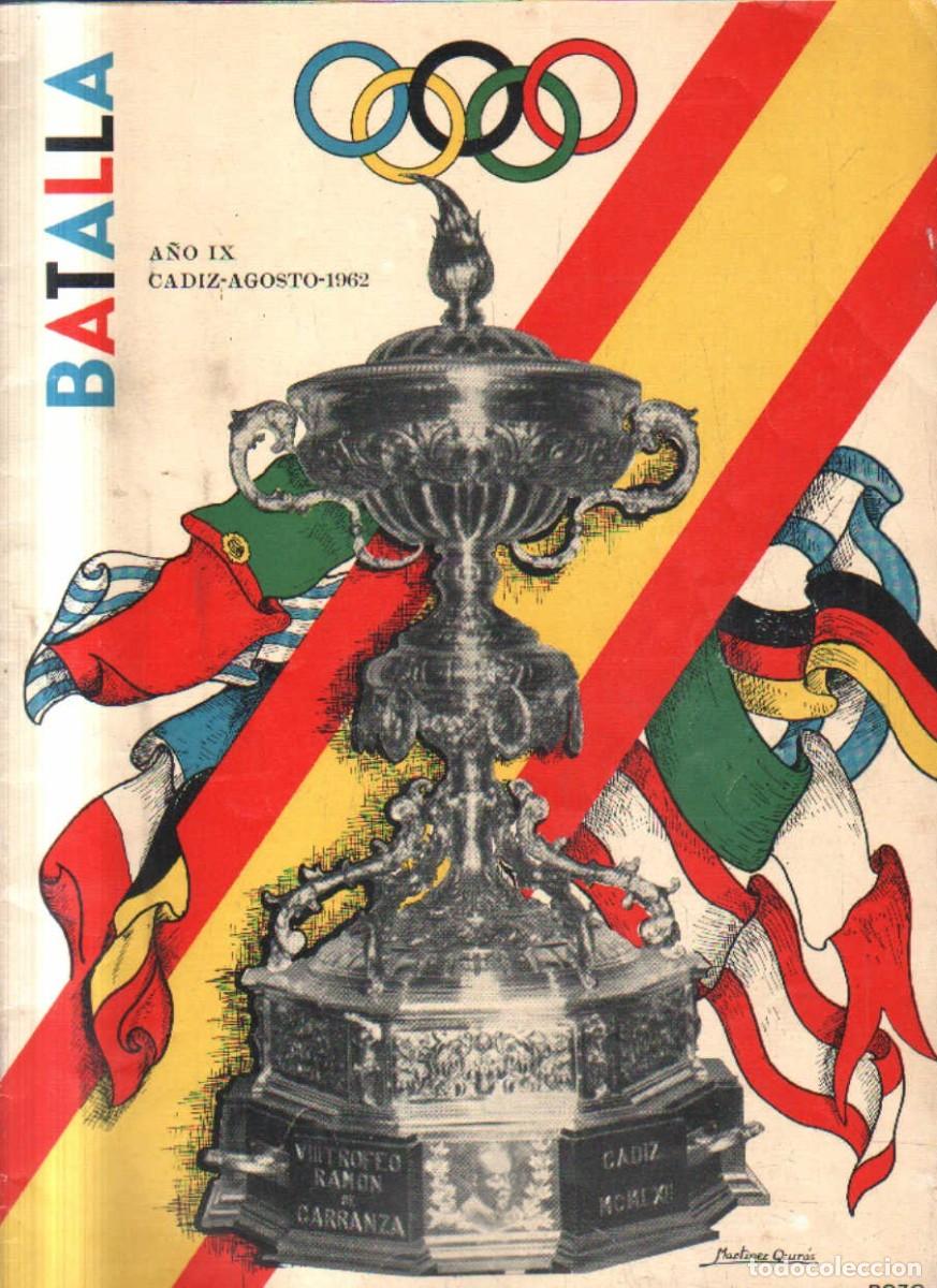 Coleccionismo deportivo: BATALLA. REVISTA DEPORTIVA, TAURINA Y DE ACTUALIDAD. TROFEO RAMON DE CARRANZA 1962. VV.AA.A-DEP-1195