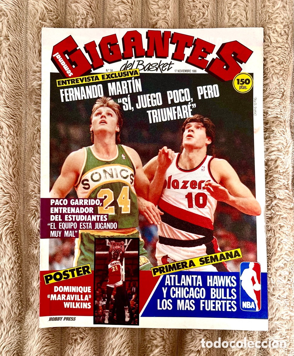 Coleccionismo deportivo: Revista 54 Gigantes del Basket ( 1986) - Fernando Mart&iacute;n NBA + P&oacute;ster Dominique Wilkins