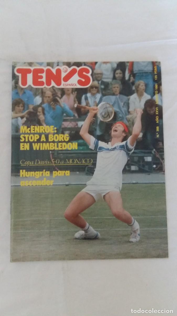 Sports collectibles: Revista Tenis Espa&ntilde;ol, N&deg;308, A&Ntilde;O XXVI, Agosto 1981