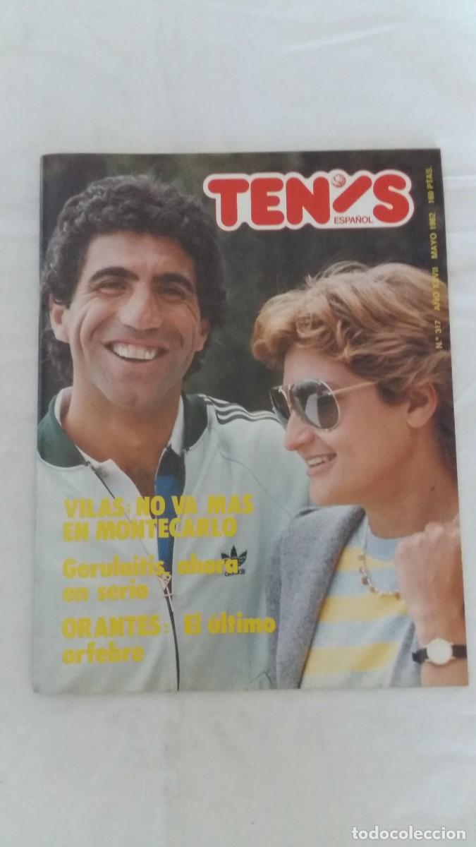 Coleccionismo deportivo: Revista Tenis Espa&ntilde;ol, N&deg;317, A&Ntilde;O XXV, Mayo 1982
