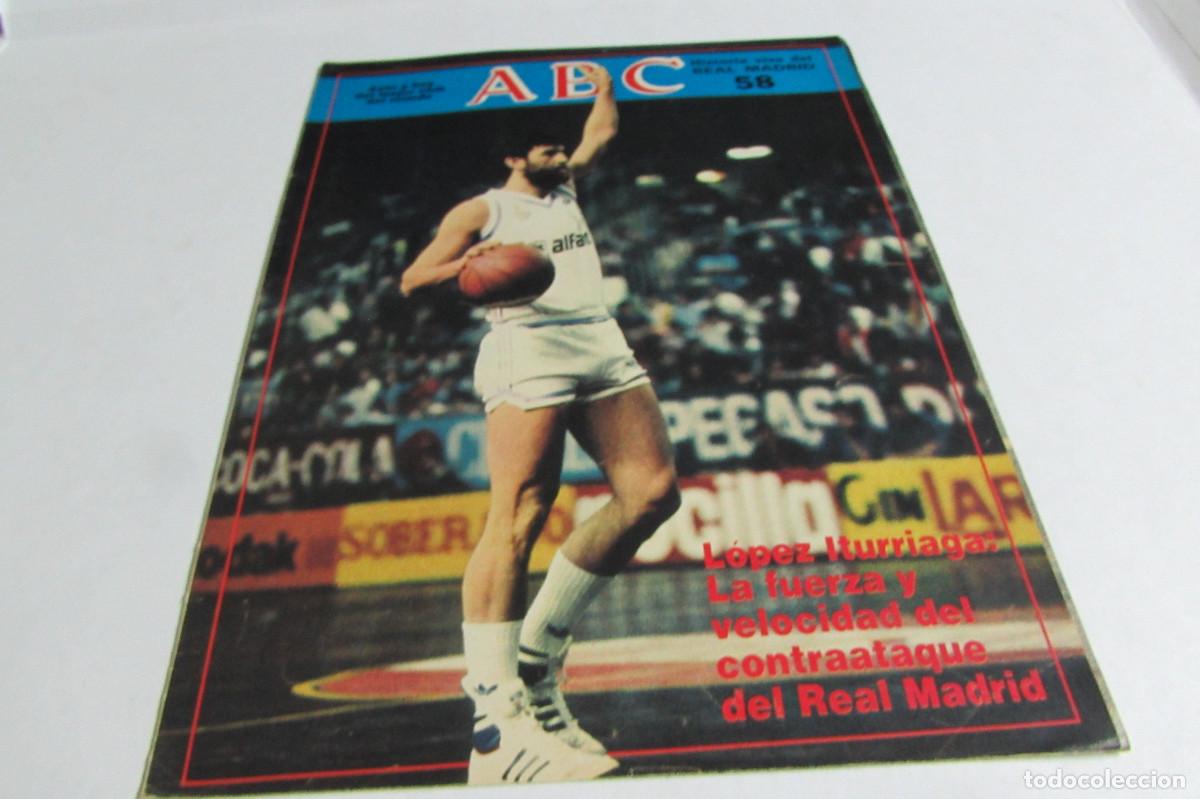 Coleccionismo deportivo: REVISTA ABC HISTORIA VIVA DEL REAL MADRID N&ordm; 58 LOPEZ ITURRIAGA LA FUERZA Y VELOCIDAD