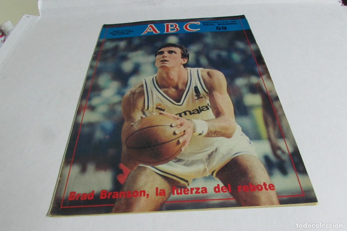 Collectionnisme sportif: REVISTA ABC HISTORIA VIVA DEL REAL MADRID N&ordm; 59 BRAD BRANSON LA FUERZA DEL REBOTE