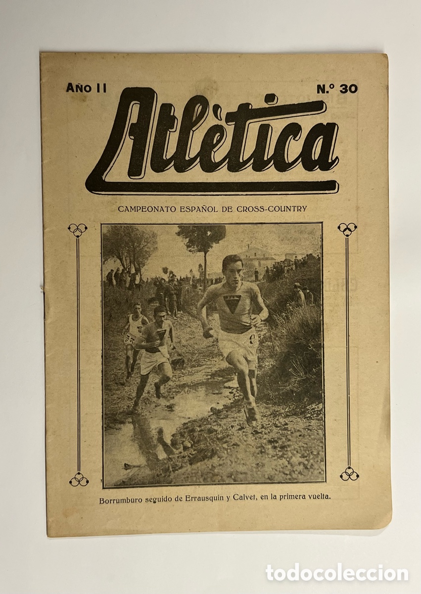 Coleccionismo deportivo: ATL&Eacute;TICA, Revista No.30. CAMPEONATO ESPA&Ntilde;OL DE CROSS-COUNTRY. Borrumburo seguido de Errausquin