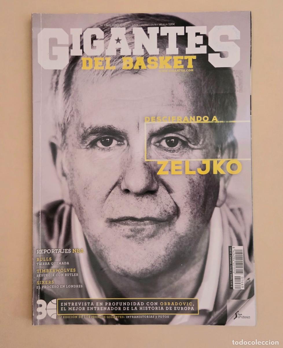 Coleccionismo deportivo: REVISTA GIGANTES DEL BASKET. N&deg; 1469 ENTREVISTA DESCIFRANDO A ZELJKO OBRADOVIC. (2018).