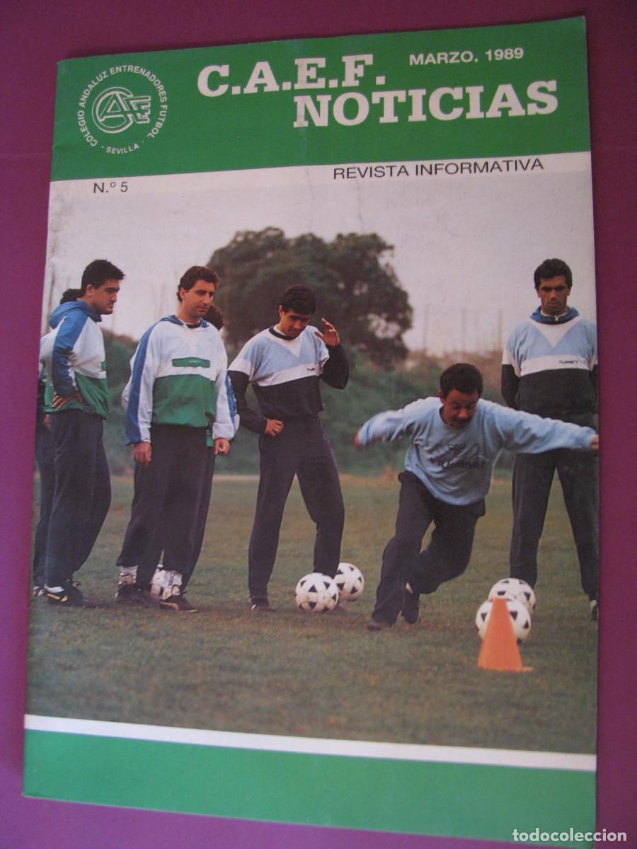 Coleccionismo deportivo: REVISTA C.A.E.F. NOTICIAS. N&ordm; 5. MARZO 1989.
