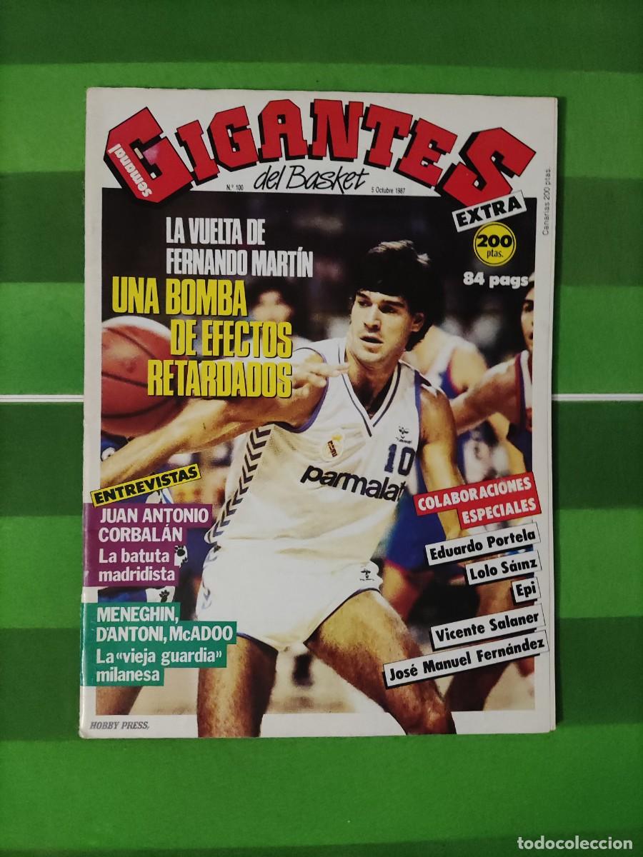 Coleccionismo deportivo: 100 Gigantes del basket 1987 La vuelta de Fernando Mart&iacute;n / Juan Antonio Corbal&aacute;n / Lolo Sainz / Epi