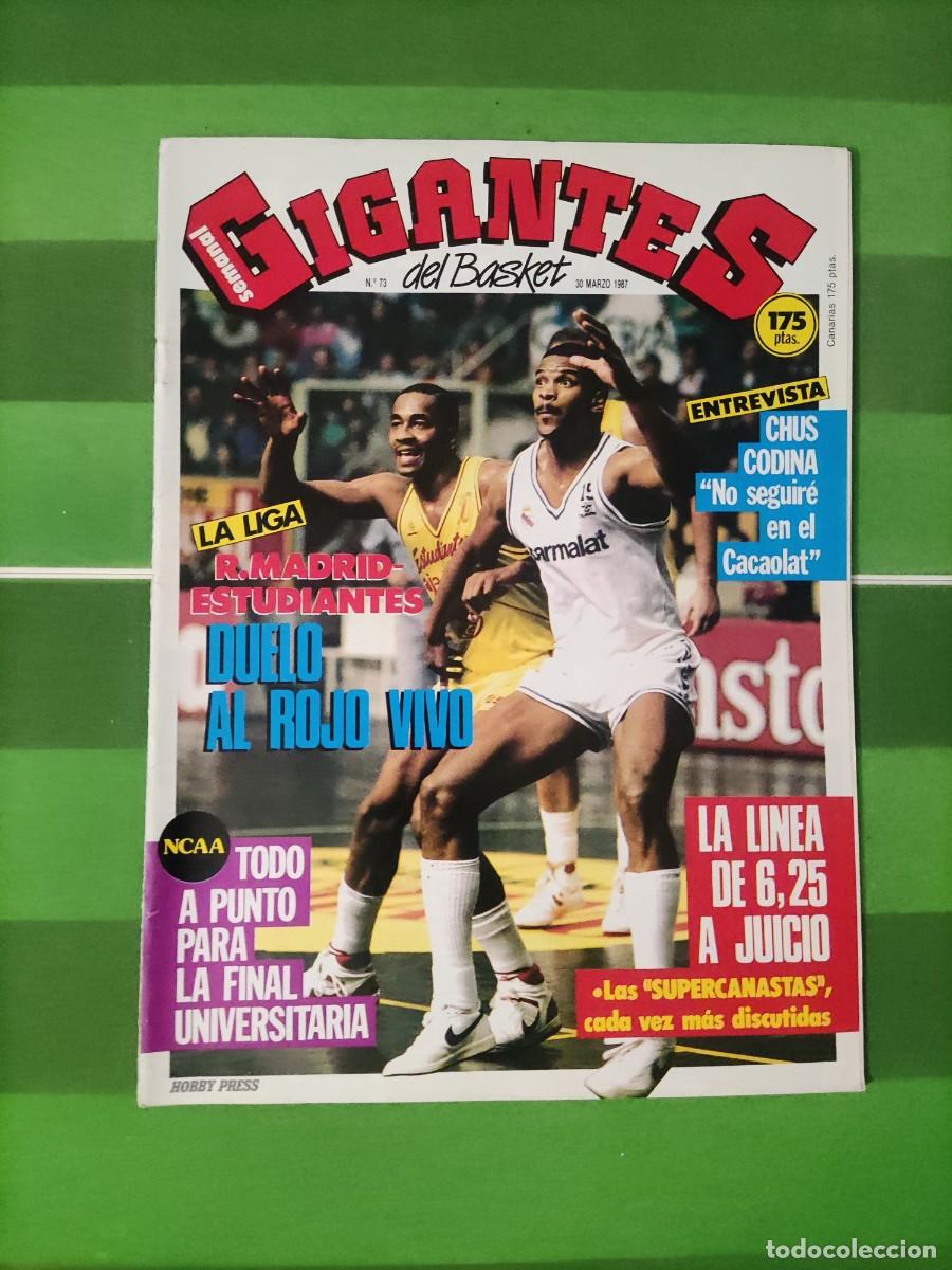 Collectionnisme sportif: 73 Gigantes del basket 1987 R. Madrid - Estudiantes / Chus Codina / NCAA / La l&iacute;nea de 6,25 a juicio