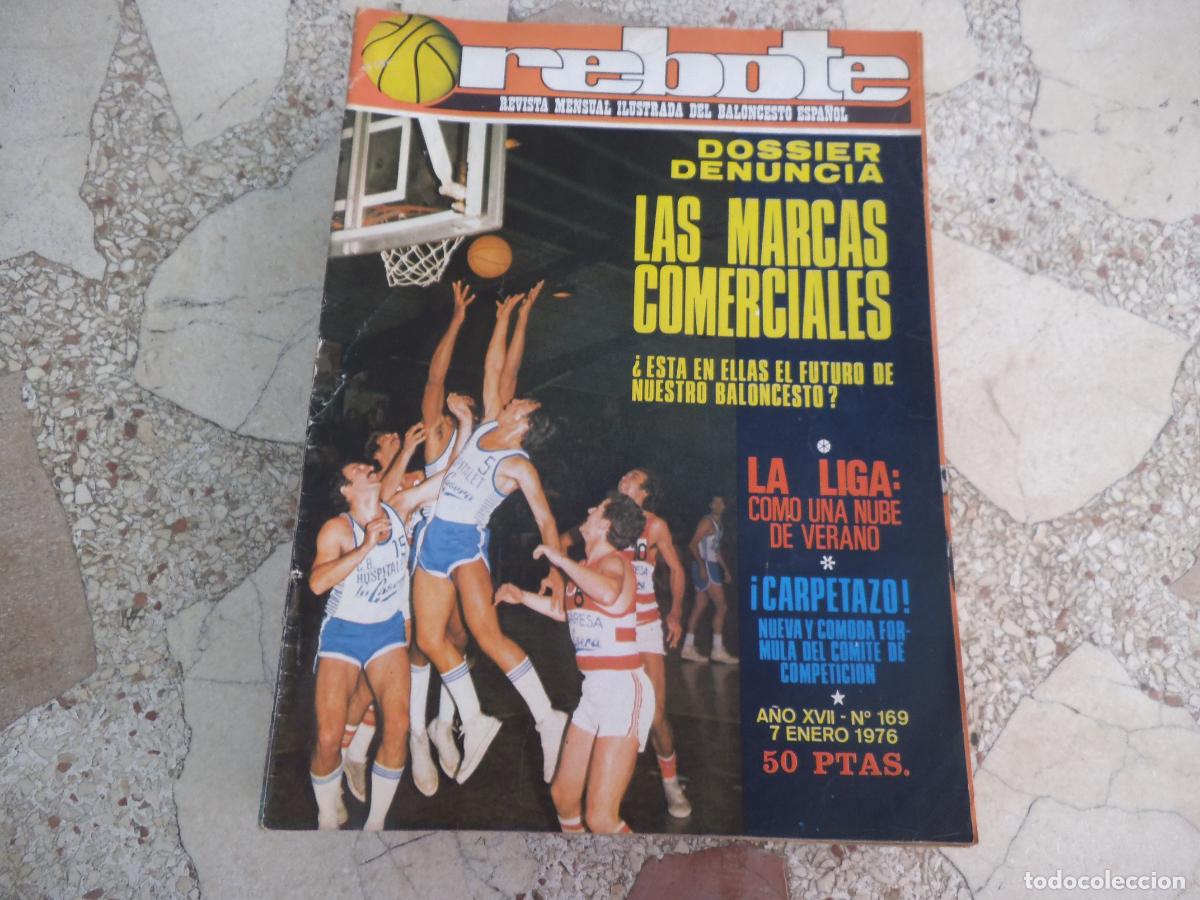 Coleccionismo deportivo: rebote n&ordm; 169. 1976, poster c,b,evax, dossier denuncia las marcas comerciales, ed johson