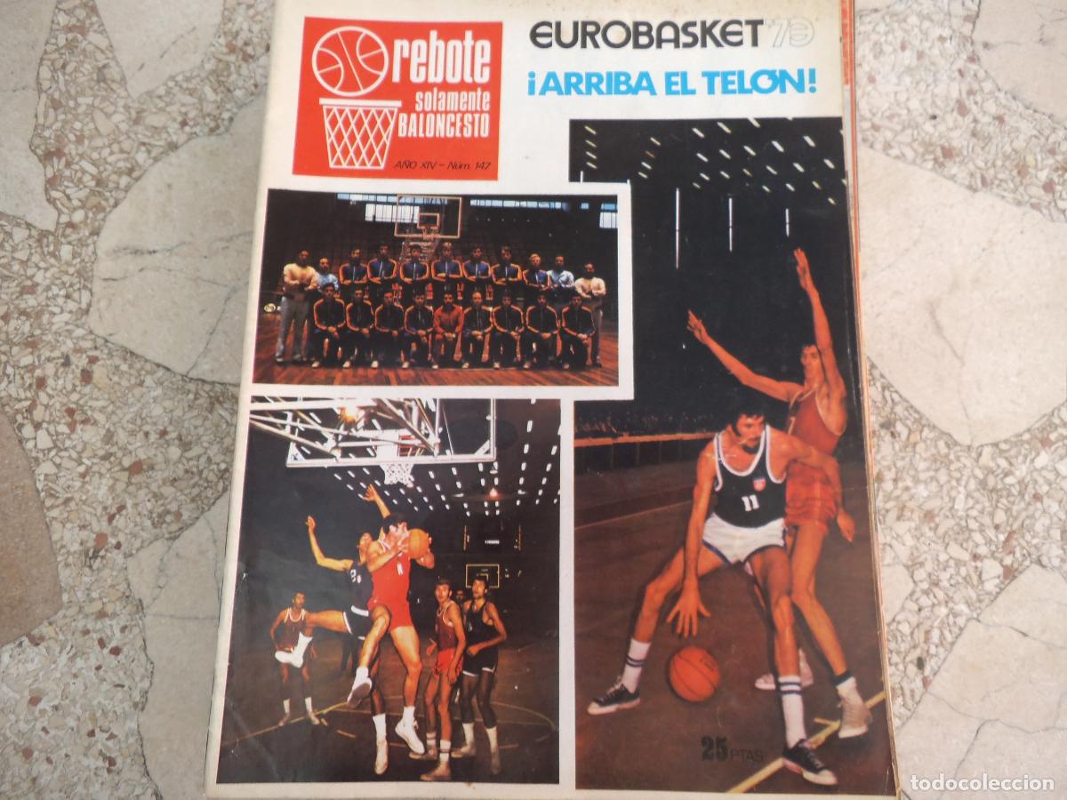 Coleccionismo deportivo: rebote n&ordm; 147. 1973, eurobasket con poster , jose luis cortes, jesus codina, martinez arroyo