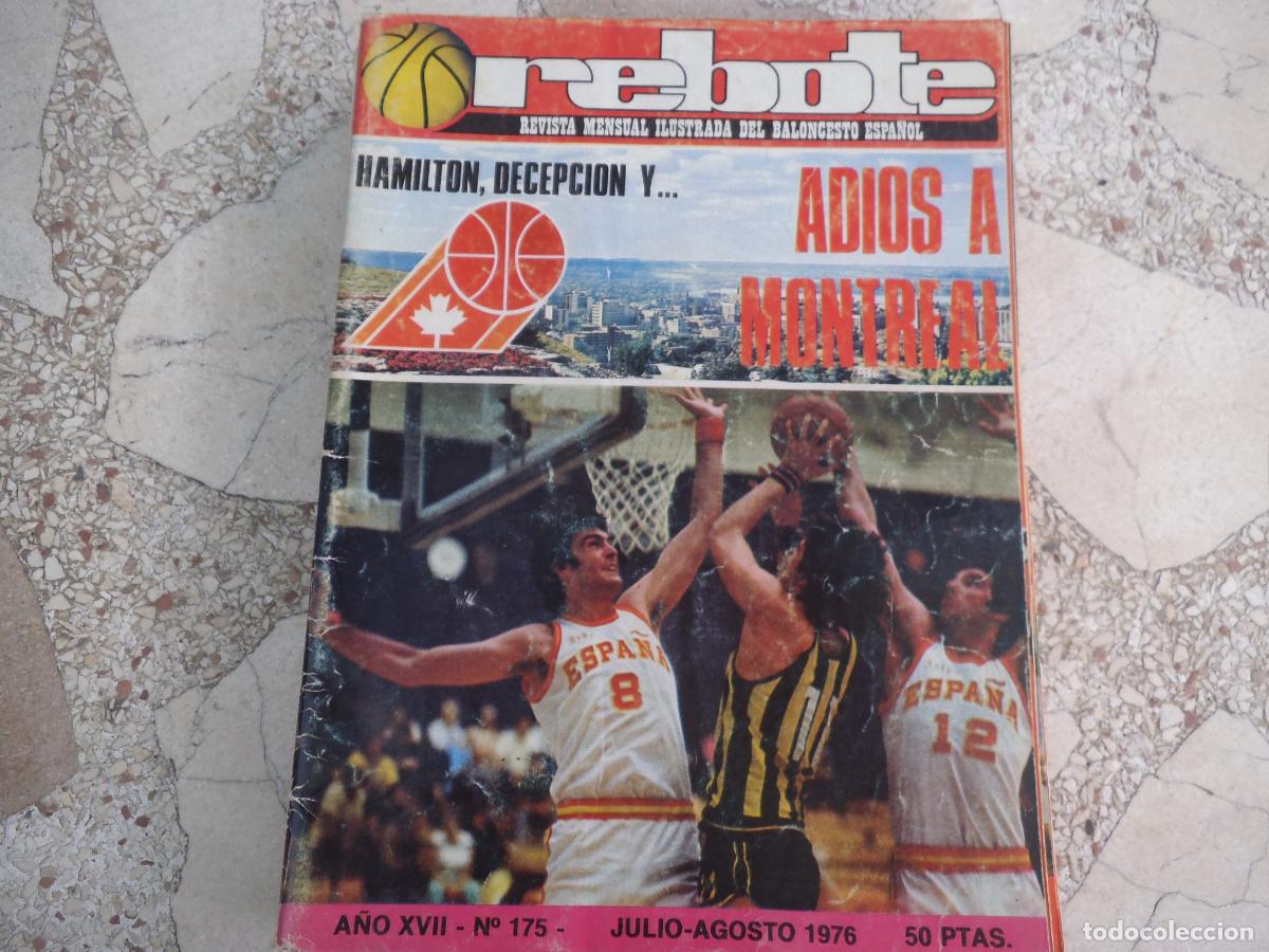 Coleccionismo deportivo: rebote n&ordm; 175. 1976, poster seleccion espa&ntilde;ola, adios montreal miles aiken, antonio diaz miguel,