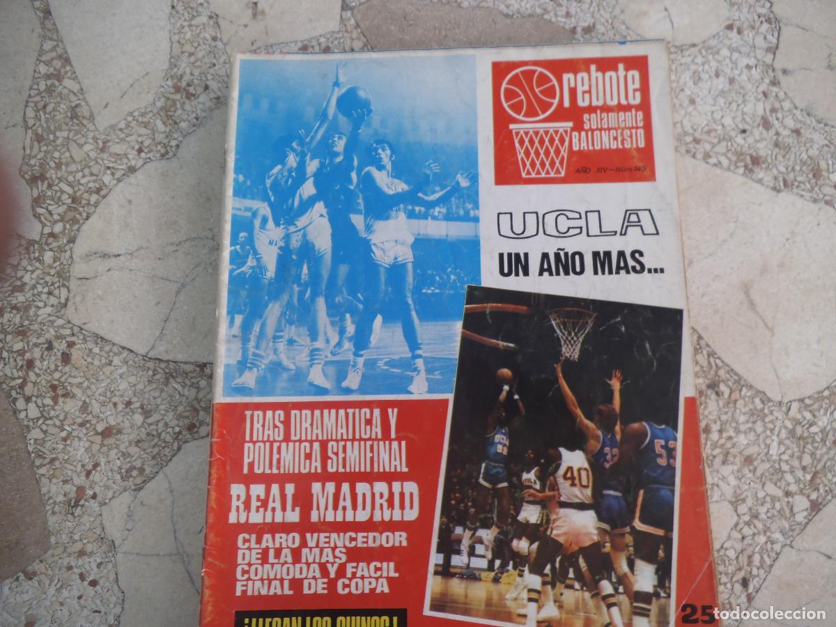 Coleccionismo deportivo: rebote n&ordm; 145. 1973, ucla un a&ntilde;o mas, real madrid, jose antonio gasca