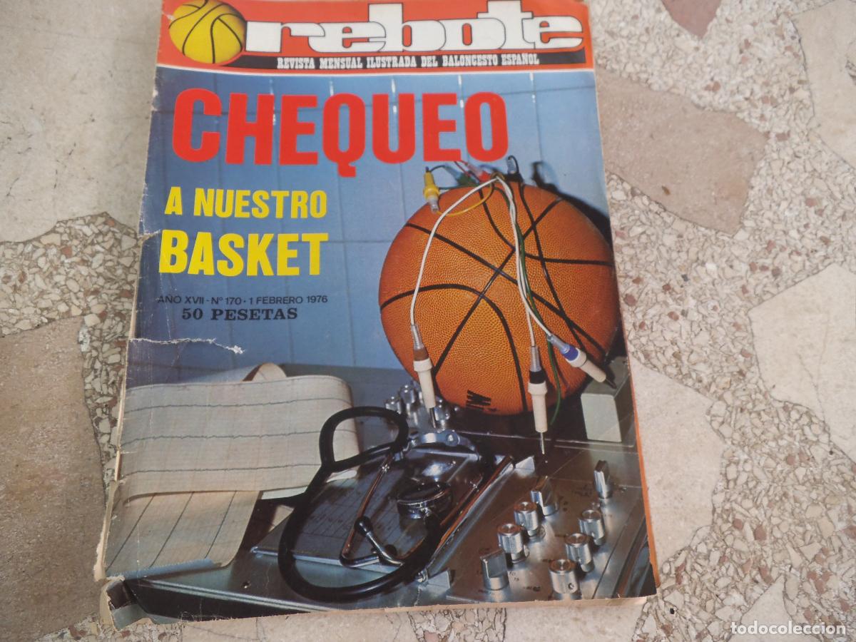 Collectionnisme sportif: rebote n&ordm; 170. 1976, poster barcelona 1975,76, chequeo a nuestro basket, jose antonio gasca, el juve