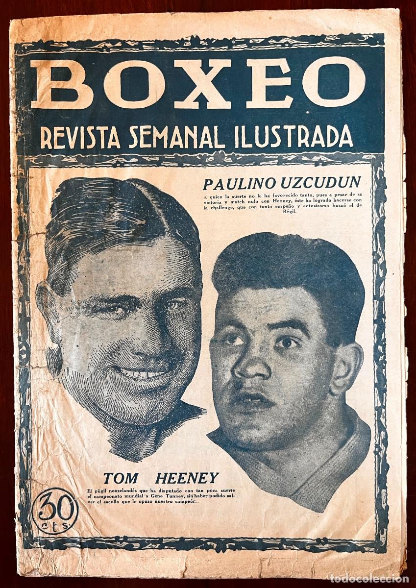 Sports collectibles: PAULINO UZCUDUN, TOM HEENEY, BOXEO Revista Semanal Ilustrada n&ordm; 175, 31 julio 1928