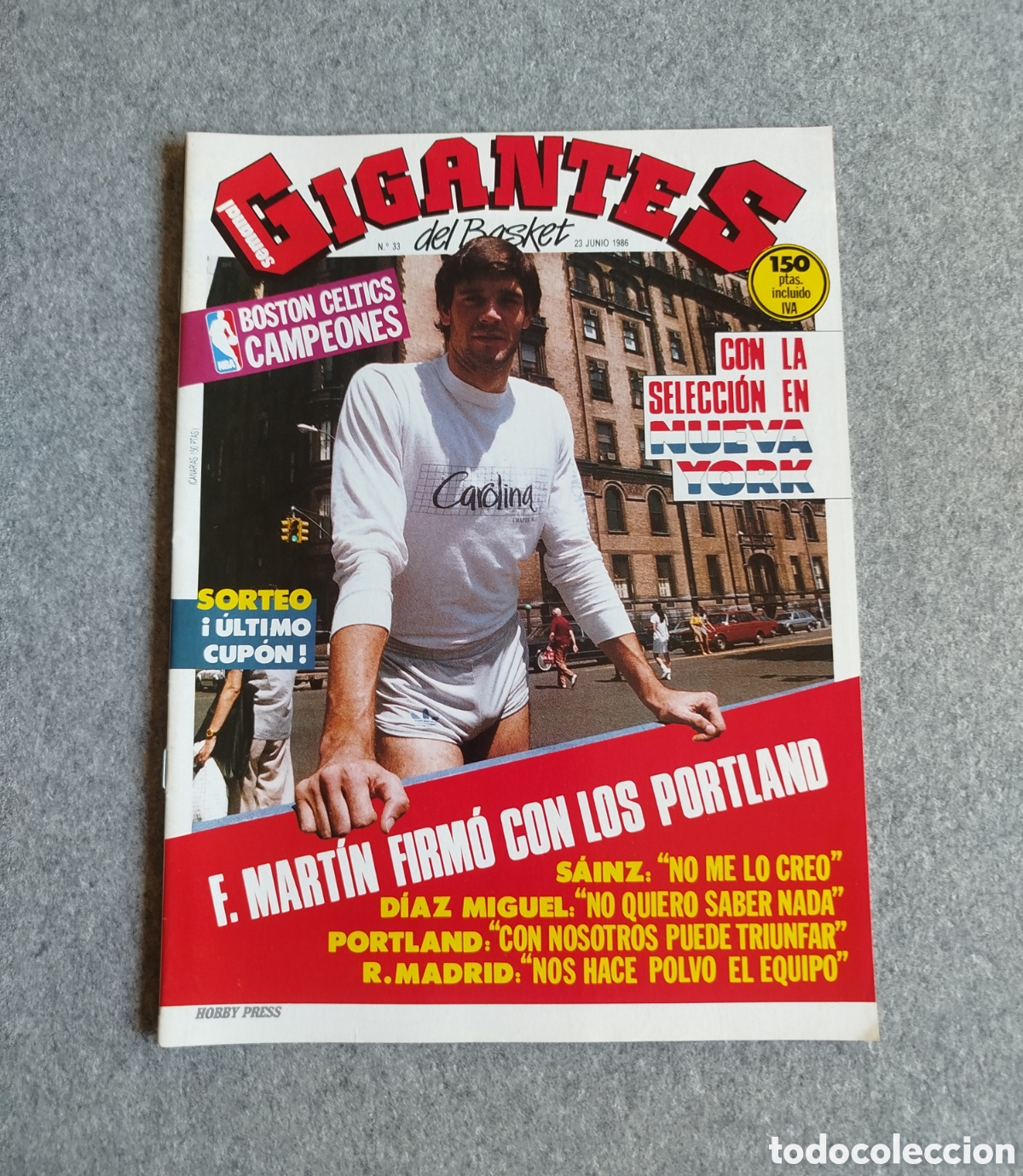 Sports collectibles: #33 - 1986 REVISTA GIGANTES BASKET FERNANDO MART&Iacute;N FICH&Oacute; POR PORTLAND