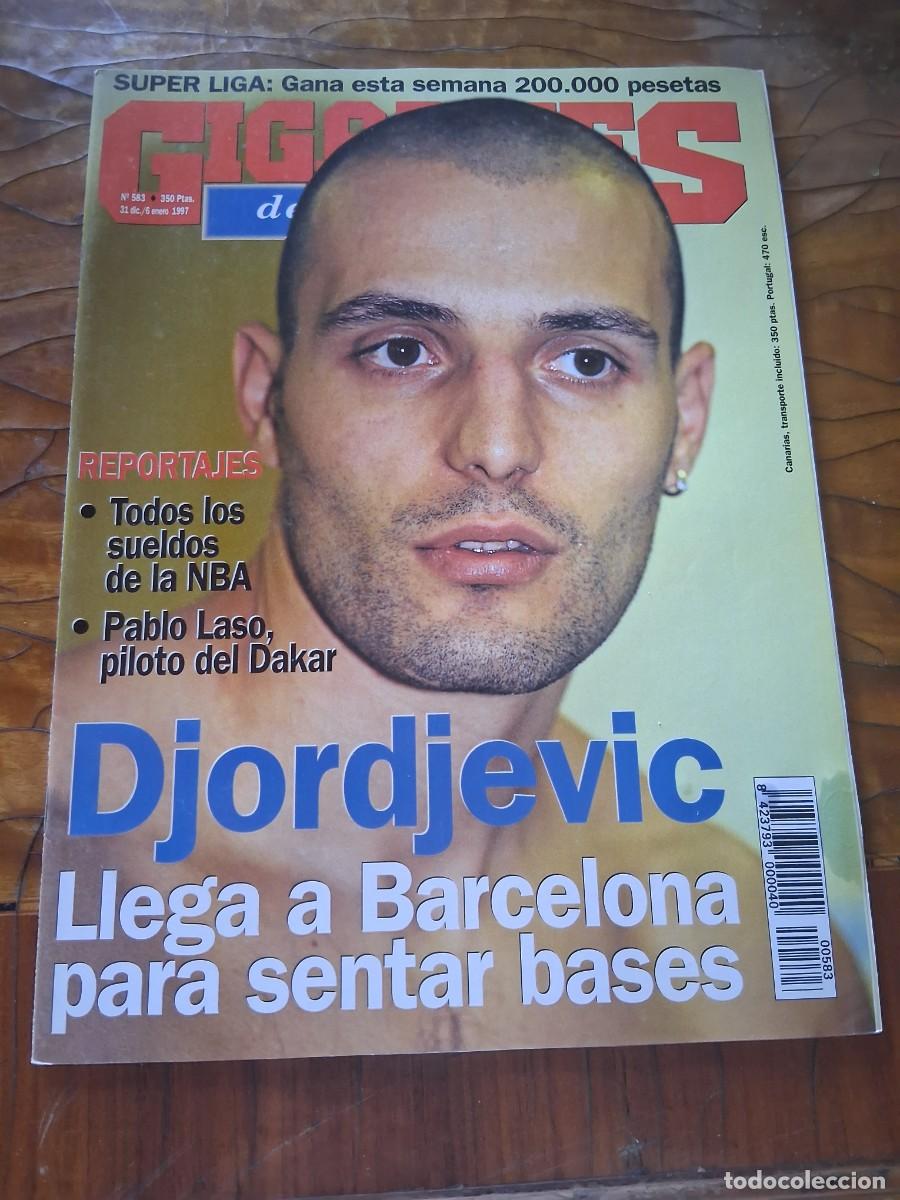 Coleccionismo deportivo: Revista GIGANTES del SUPERBASKET 583 Alekxandar Djordjevic Jose Vicente Hern&aacute;ndez Joan Pe&ntilde;arroya